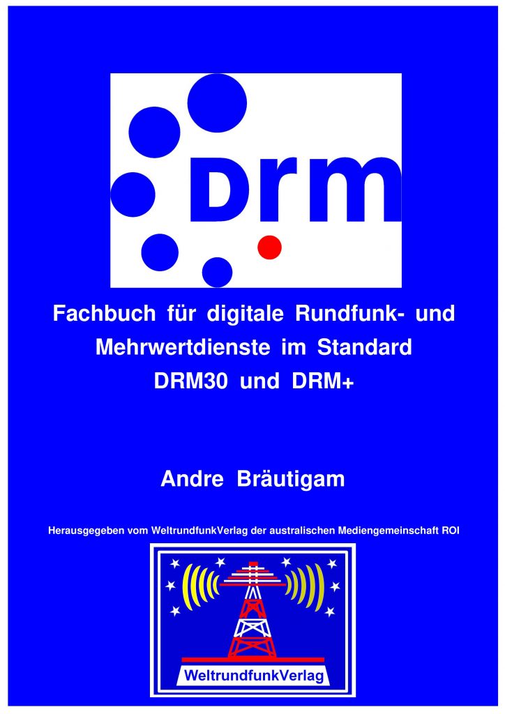 Fachbuch für digitale Rundfunk und Mehrwertdienste im Standard DRM30 und DRMplus